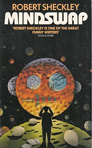 Robert Sheckley: Mindswap (Hardcover, 1986, HarperCollins, HarperCollins Publishers)