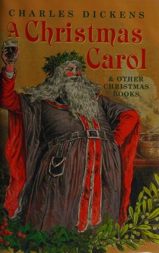 Charles Dickens: A Christmas Carol (2006, Oxford University Press)