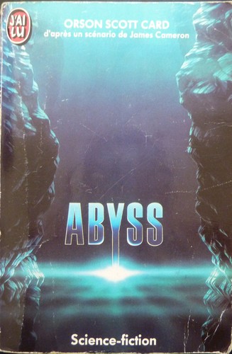 Orson Scott Card: Abyss (Paperback, French language, 1989, J'ai Lu, J'ai lu librio martinguale / J'ai lu science-fiction)