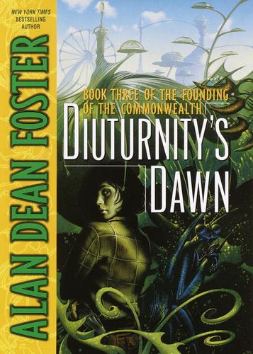 Alan Dean Foster: Diuturnity's Dawn (EBook, 2002, Random House Publishing Group)