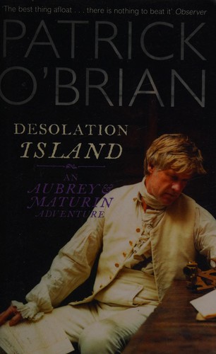 Patrick O'Brian: Desolation island (2007, Harper Perennial)