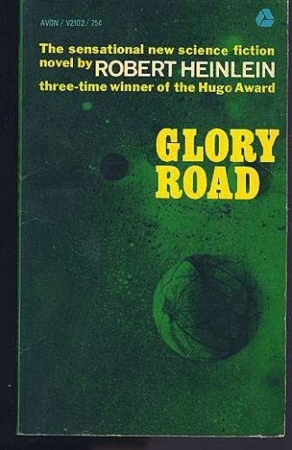 Robert A. Heinlein: Glory Road (Paperback, Berkley)