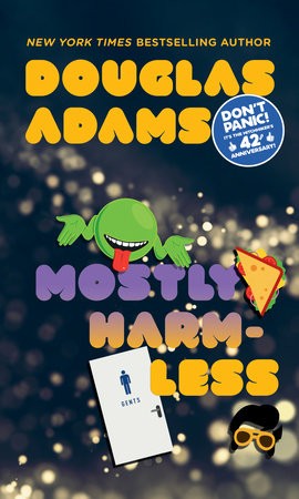 Douglas Adams: Mostly Harmless (EBook, 2009, Del Rey)