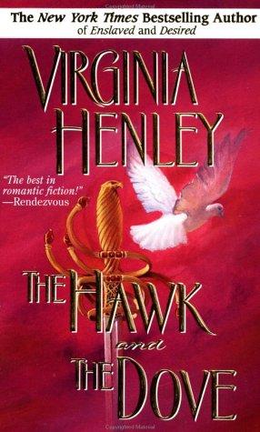 Virginia Henley: The Hawk and the Dove (1988, Dell)