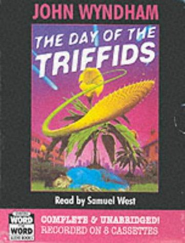 John Wyndham, Marcel Battin, Cover by Andy Bridge, Catalina Martinez Munoz: The Day of the Triffids (Radio Collection) (AudiobookFormat, 2000, Chivers Word for Word Audio Books)