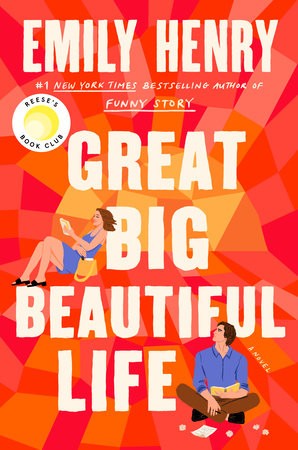Emily Henry: Great Big Beautiful Life (Hardcover, Berkley)