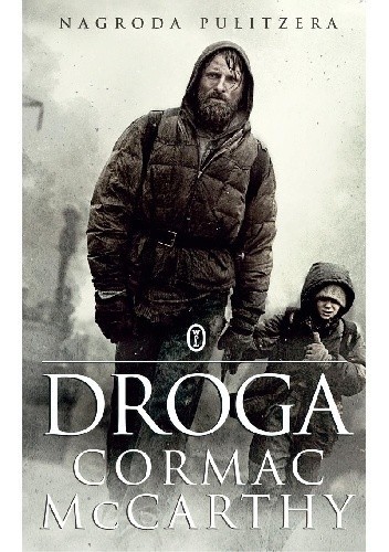 Cormac McCarthy: Droga (2014, Wydawnictwo Literackie)