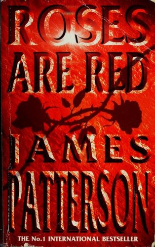 James Patterson: Roses Are Red (Paperback, 2001, Headline Feature, Gardners Books)