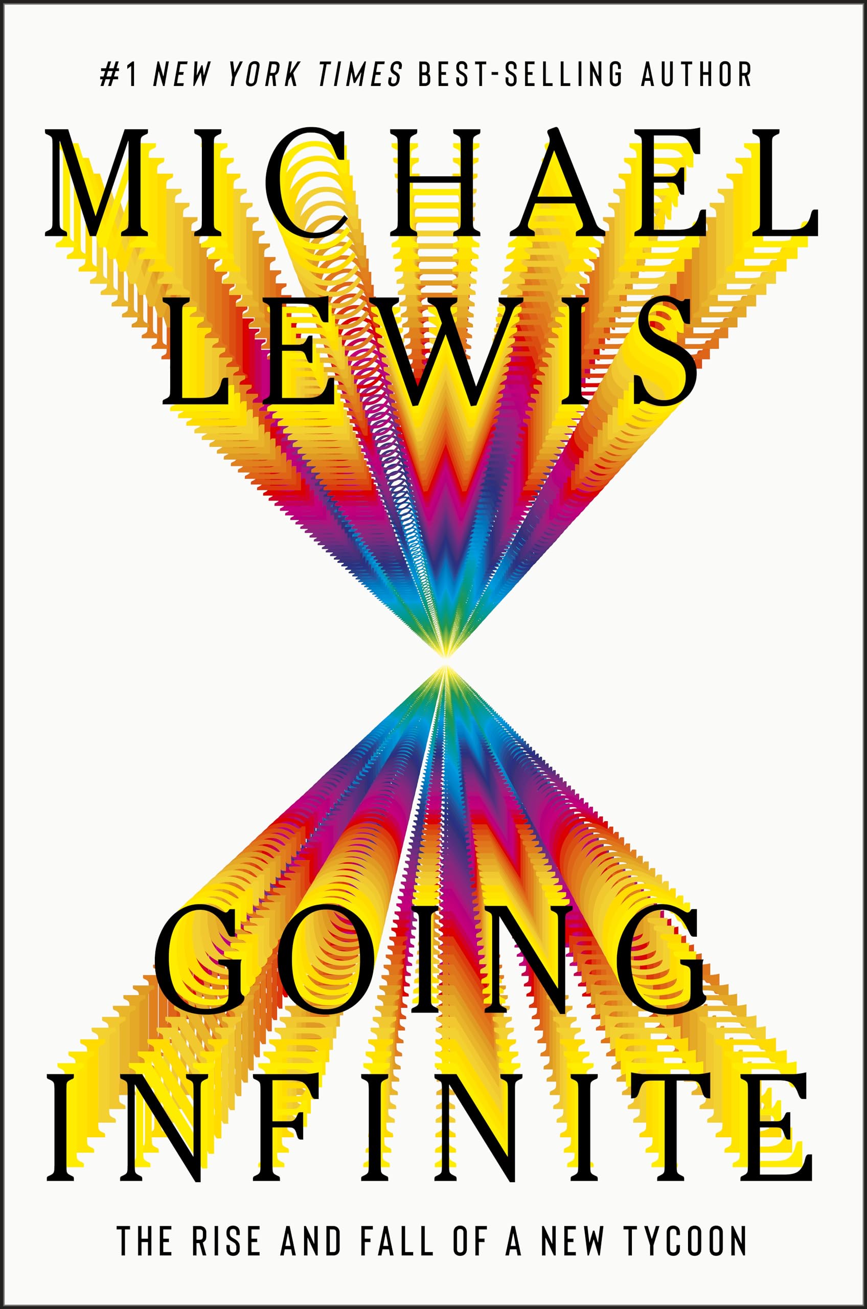 Michael Lewis: Going Infinite (Hardcover, 2023, W.W. Norton & Company)