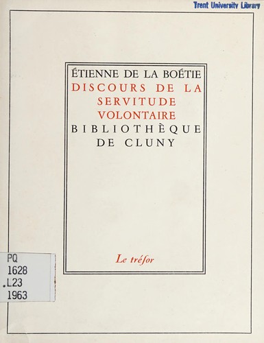 Étienne de La Boétie: Discours de la servitude volontaire (French language, 1963, A. Colin)