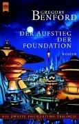 Gregory Benford: Der Aufstieg der Foundation (Paperback, German language, Heyne)