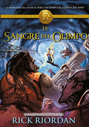 Rick Riordan: La Sangre del Olimpo (Paperback, Spanish language, 2015, Montena)