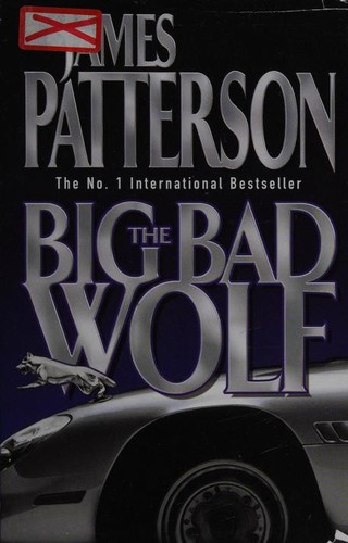 James Patterson: The Big Bad Wolf (2006, BCA)