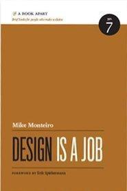 Mike Monteiro: Design Is a Job (2012)