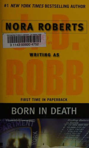 Nora Roberts: Born in Death (2007, Berkley Books)