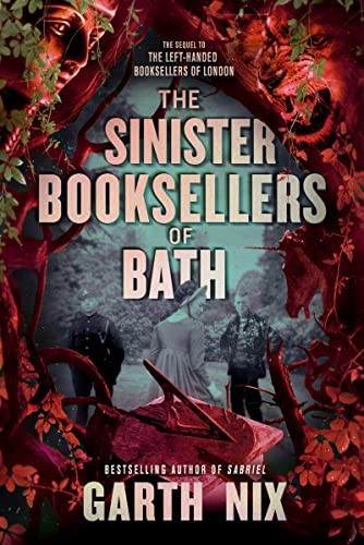 Garth Nix: Sinister Booksellers of Bath (2022, HarperCollins Publishers)