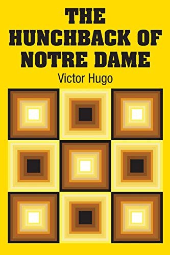 Victor Hugo: The Hunchback of Notre Dame (Paperback, 2018, Simon & Brown)