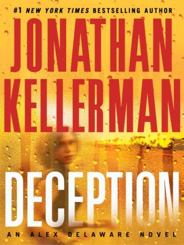 Jonathan Kellerman: Deception (EBook, 2010, Random House Publishing Group)