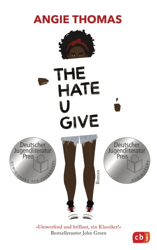 Angie Thomas, Angie Thomas: The Hate U Give (Hardcover, German language, 2017, cbt)