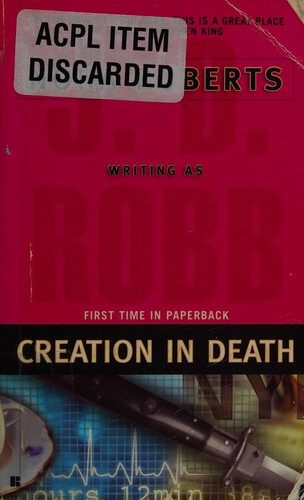 Nora Roberts: Creation in death (2008, Large Print Press)