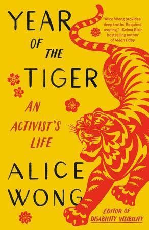 Alice Wong: Year of the Tiger (2022)