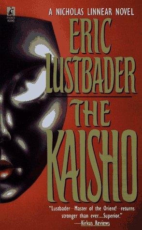 Eric Van Lustbader: The KAISHO (Paperback, 1994, Pocket Star)