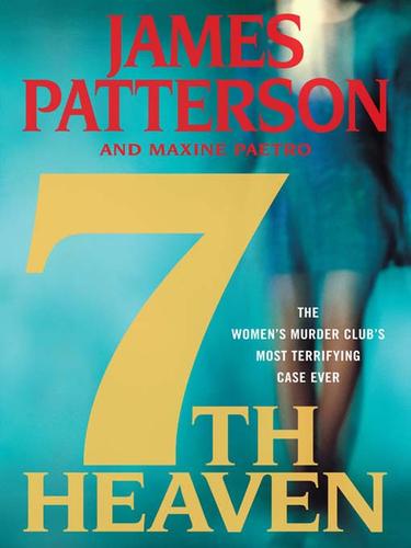 James Patterson: 7th Heaven (EBook, 2008, Little, Brown and Company)