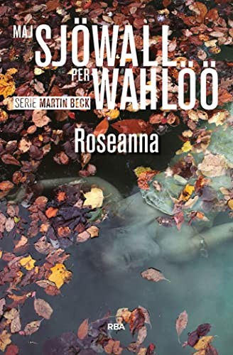 Maj Sjöwall, Per Wahlöö, Cristina Cerezo Silva: Roseanna (Paperback, RBA Libros)