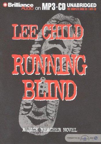 Lee Child: Running Blind (Jack Reacher) (AudiobookFormat, 2004, Brilliance Audio on MP3-CD)