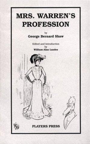 George Bernard Shaw: Mrs. Warren's profession (1991, Players Press)