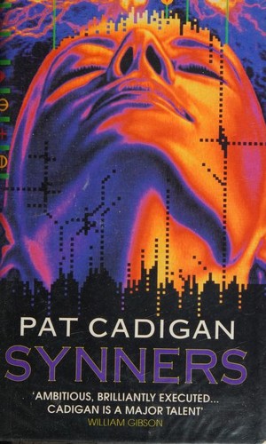 Pat Cadigan: Synners (Hardcover, 1991, Grafton, HarperCollins)