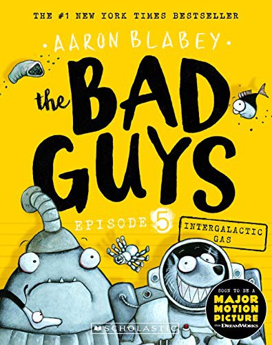Aaron Blabey: The Bad Guys #5 (Paperback, Scholastic)
