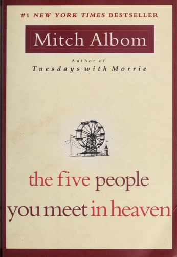 Mitch Albom: The Five People You Meet in Heaven (Paperback, 2003, Hyperion)