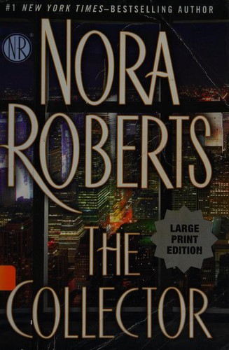 Nora Roberts: The collector (2014)