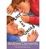 Andrew Clements: Lost and Found (w.t.) (Hardcover, Atheneum)