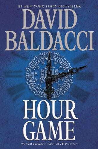 David Baldacci: Hour Game (Paperback, 2014, Grand Central Publishing)