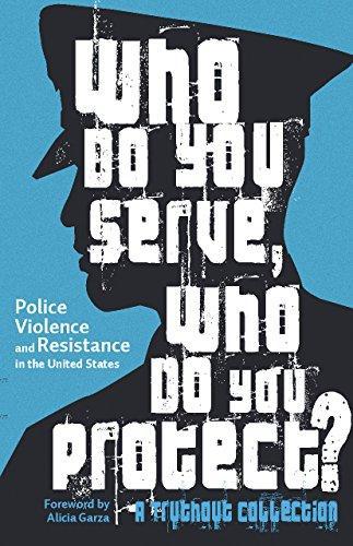 Maya Schenwar: Who Do You Serve, Who Do You Protect? Police Violence and Resistance in the United States