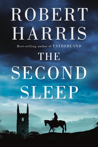 Robert Harris: The Second Sleep (2019, Alfred A. Knopf, a division of Penguin Random House LLC)