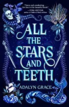 Shayna Small, Adalyn Grace: All the stars and teeth (Hardcover, 2020, Imprint)