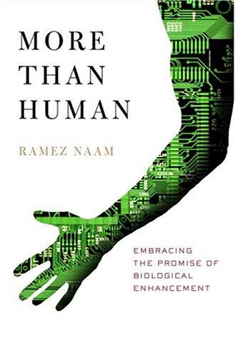 Ramez Naam: More Than Human (Hardcover, Broadway)