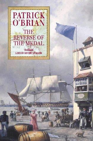 Patrick O'Brian: The Reverse of the Medal (Paperback, 1997, HarperCollins Publishers Ltd)