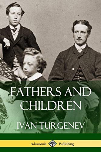 Ivan Sergeevich Turgenev, Charles James Hogarth: Fathers and Children (Paperback, 2018, lulu.com, Lulu.com)