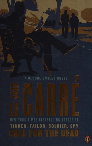 John le Carré: Call for the dead (2012, Penguin Books)