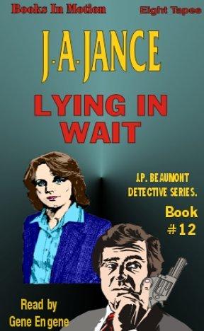 J. A. Jance: Lying in Wait (AudiobookFormat, Books in Motion)