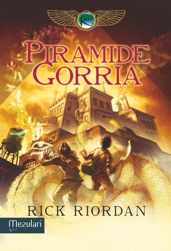 Rick Riordan, Koro Navarro Etxeberria: Piramide Gorria (Hardcover, Basque language, 2011, Mezulari)