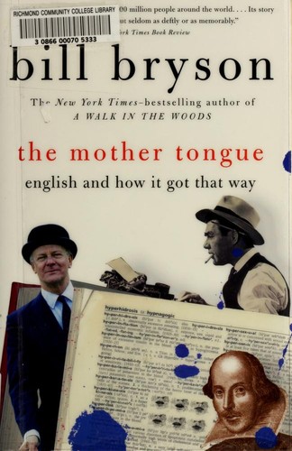 Bill Bryson: The Mother Tongue (2002, Perennial)