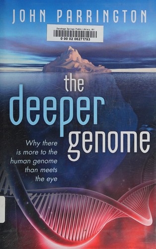 John Parrington: The deeper genome (2015, Oxford University Press)