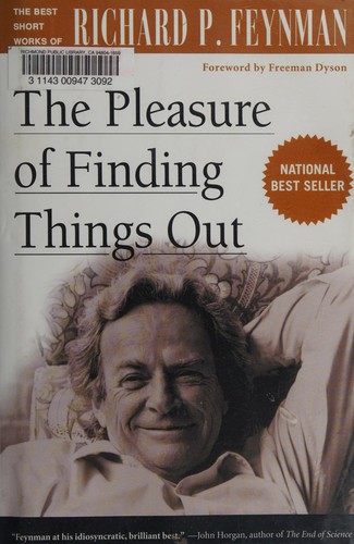 Richard P. Feynman: The pleasure of finding things out (1999, MJF Books)