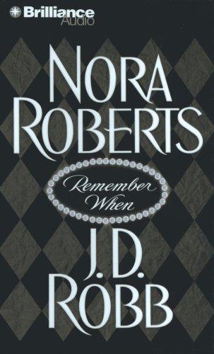 Nora Roberts, ROBERTS N.: Remember When (AudiobookFormat, 2007, Brilliance Audio on CD Value Priced)