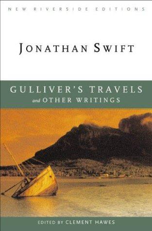 Jonathan Swift: Gulliver's travels and other writings (2004, Houghton Mifflin)